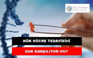 SGK Kök Hücre Tedavisini Karşılıyor mu? PRP Ücretleri 2025