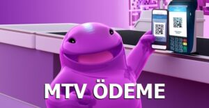 QR Kod ile MTV Ödeme
