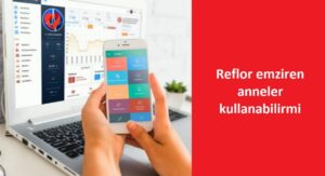 Reflor SGK Karşılıyor mu?