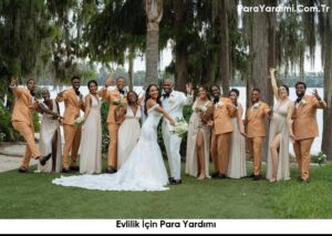 Evlilik İçin Para Yardımı