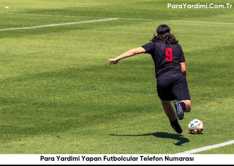 Para Yardimi Yapan Futbolcular Telefon Numarası