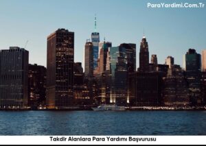 Takdir Alanlara Para Yardımı Başvurusu