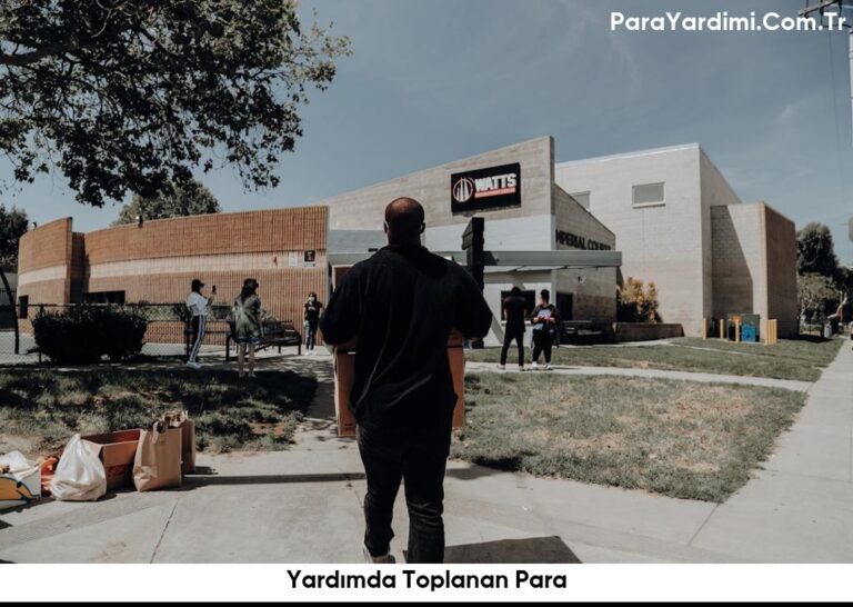 Yardımda Toplanan Para